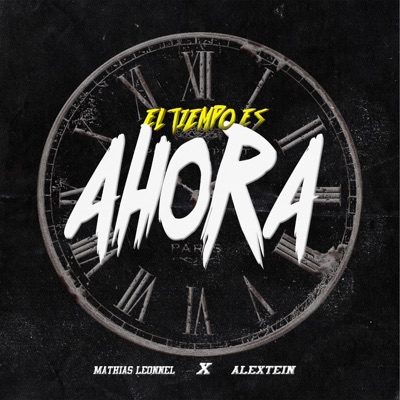 El Tiempo Es Ahora (feat. AlexTein) - Single