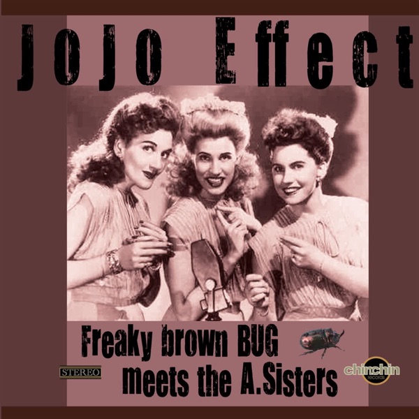 Freaky Brown Bug Meets the a. Sisters - EP