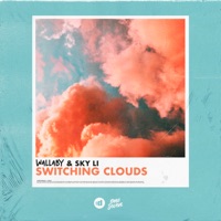 Switching Clouds - Single - Wallaby & Sky Li