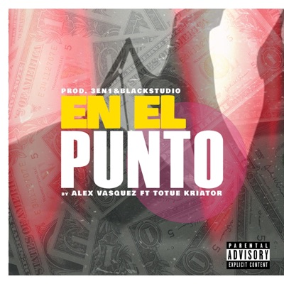 En el punto (feat. Totue Kriator) - Single