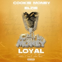 Loyal (feat. Cookie Money & Elzie) - Single - YoungJay