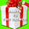 Santa Vs the Grinch (feat. Bonecage) - Daddyphatsnaps lyrics