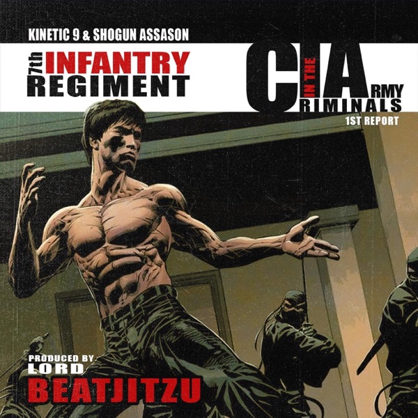 C.I.A. (Criminals in the Army) : 7th Infantry Regiment (1st Report)