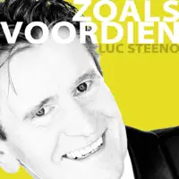 Zoals voordien — Luc Steeno