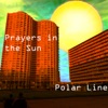 Prayers in the Sun - Single