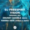 Vision - Dj Freespirit lyrics