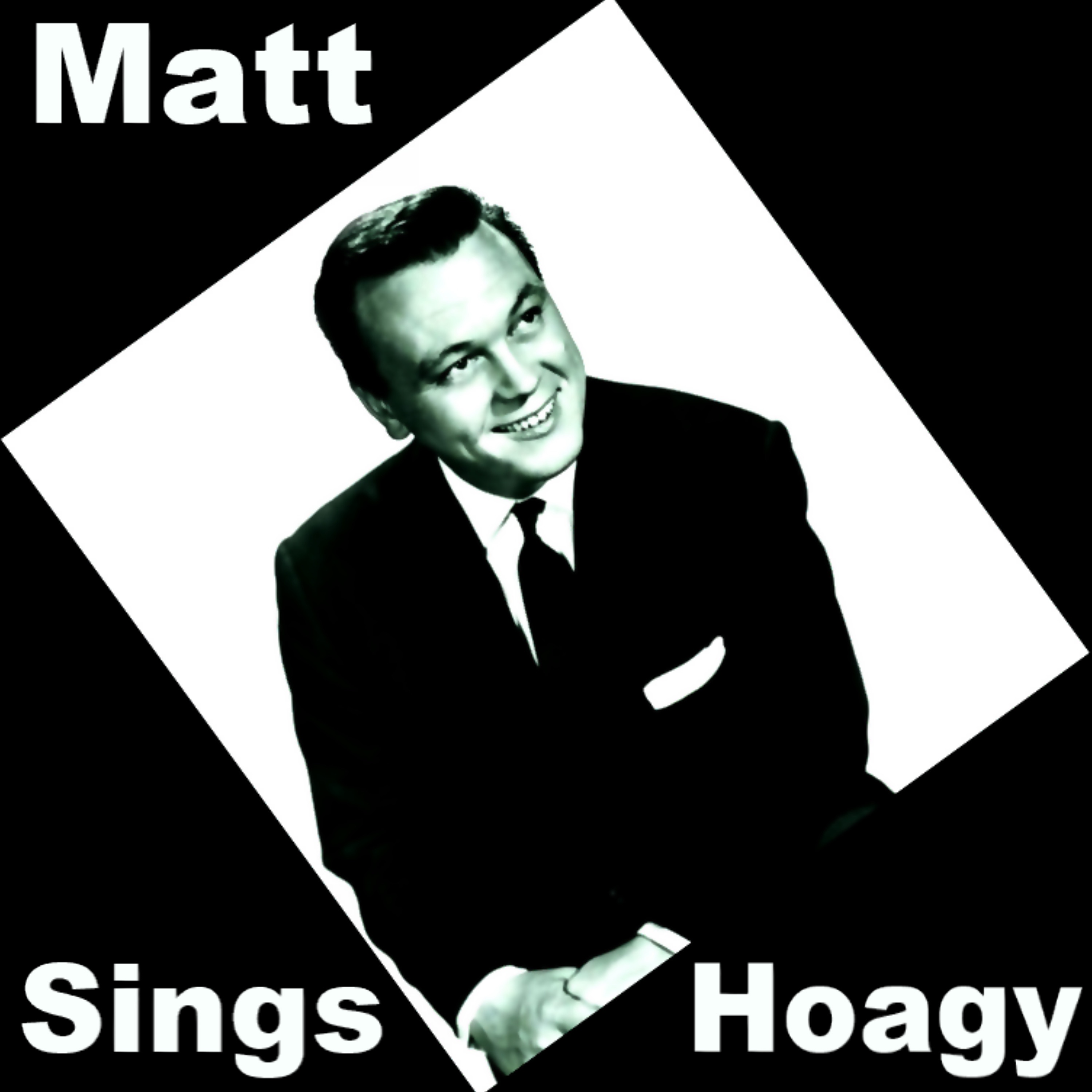 Matt Sings Hoagy