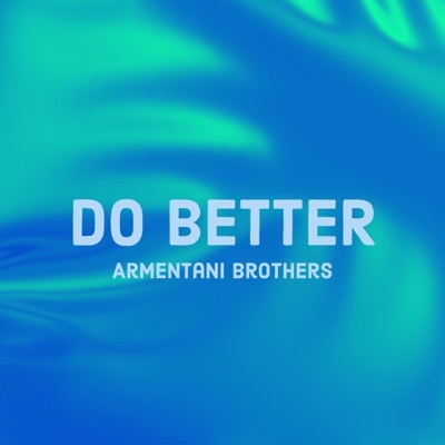 Do Better - Single