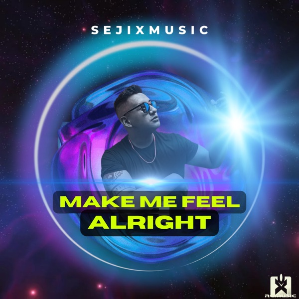 Make Me Feel Alright - Single