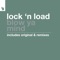 Blow Ya Mind - Lock 'n Load lyrics