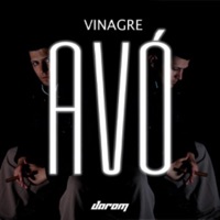 Avó - Single - Vinagre