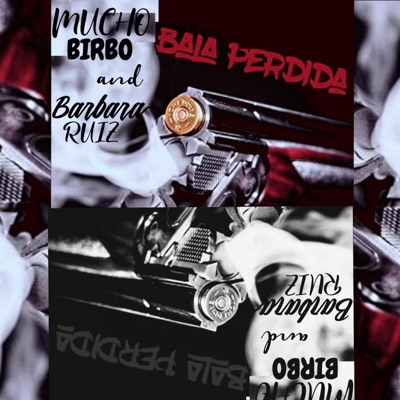 Bala Perdida (Remix) - Single