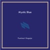 Mystic Blue (Rework) - Single