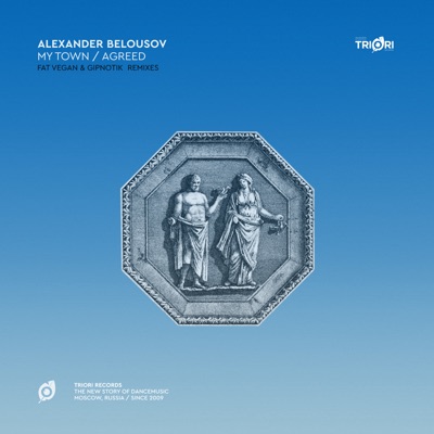 My Town / Agreed - Single