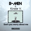 Don't You Worry About Me - Single