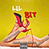 Lil Bit (feat. Amaz'on the Goddess & FlowGang Vlado) - Single