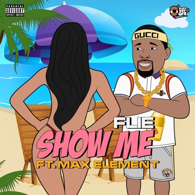 Show Me (feat. Max Element) - Single