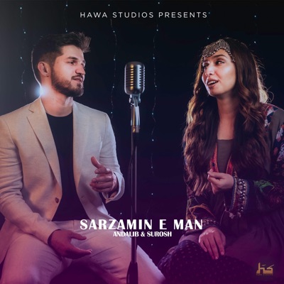 Sarzamin E Man (feat. Andalib & Surosh) - Single