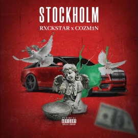 Stockholm (feat. Cozm1n) Rxckstar