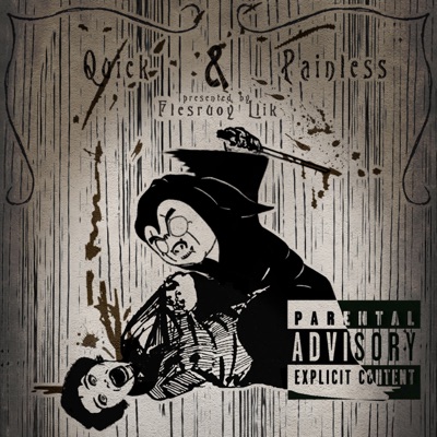 Quick & Painless - EP