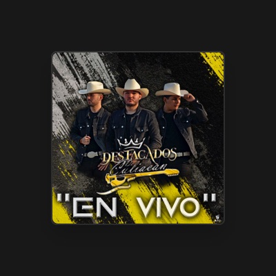 Listen to Destacados de Culiacan, watch music videos, read bio, see tour dates & more!