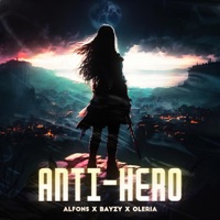 Anti-Hero - Single - Alfons, BAYZY & Oleria