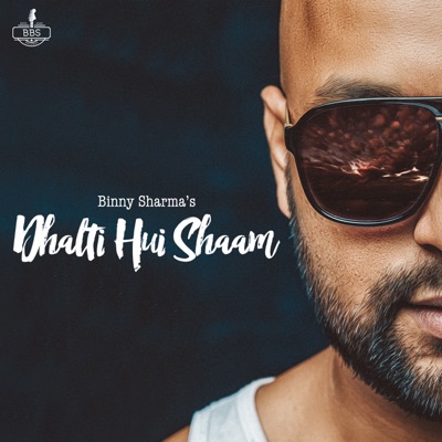 Dhalti hui Shaam - Single