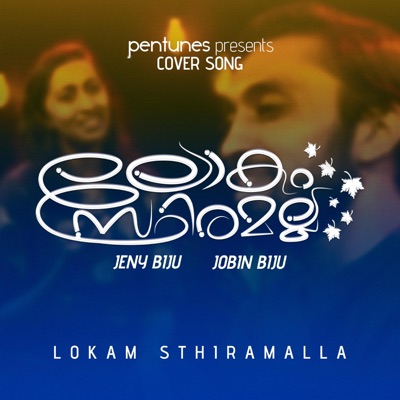 Lokam Sthiramalla - Single