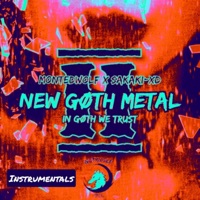 NEW GØTH METAL II : In Gøth We Trust (Instrumentals) - Montedwolf