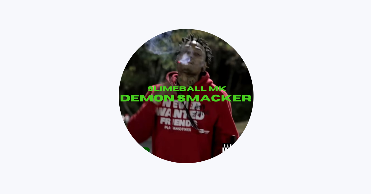‎Slimeball Mk Apple Music