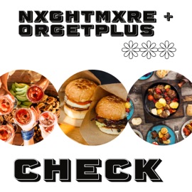 Check (feat. Orgetplus) Nxghtmxre
