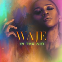 In the Air - Single - Waje
