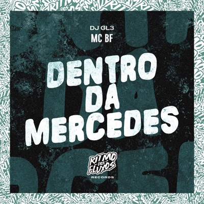 Dentro da Mercedes - Single