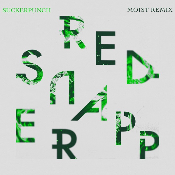 Suckerpunch (Live at the Moth Club) [Moist Remix] - Single