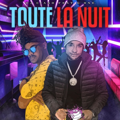 Toute La Nuit (feat. G.One) - Single
