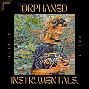Orphaned Instrumentals, Vol. 1 - EP