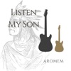 Listen My Son - Single
