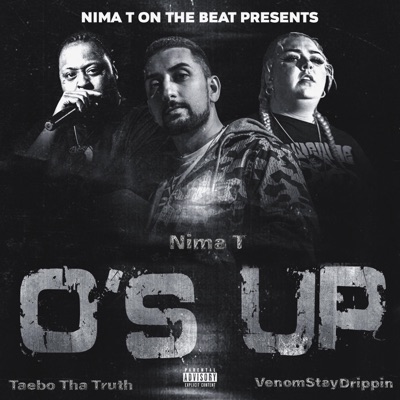 O's Up (feat. Taebo Tha Truth & VenomStayDrippin) - Single