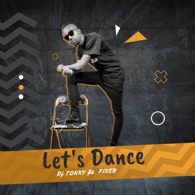 Lets__Dance Final mix (feat. DJ Fixer) - Single