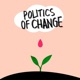 Politics of Change
