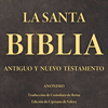 La Santa Biblia: Antiguo y Nuevo Testamento - Anónimo, Casiodoro de Reina & Cipriano de Valera