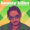 Dancehall Generals: (feat. Round Head & Jah Cure) - Bounty Killer lyrics