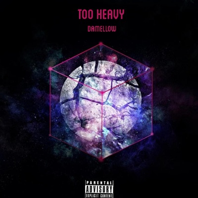 Too Heavy - Single