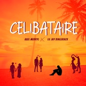 Célibataire (feat. lil jay bingerack) artwork