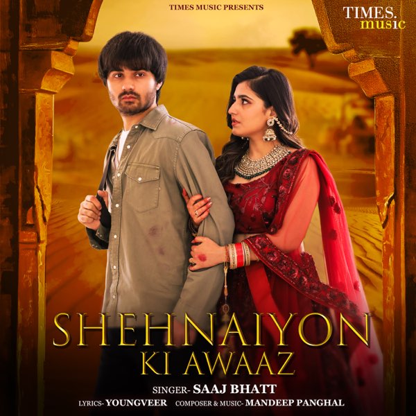 Shehnaiyon Ki Awaaz - Single - Album by Saaj Bhatt - Apple Music
