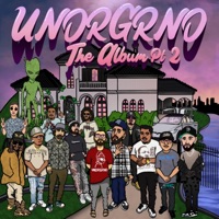 UNDRGRND: The Album, Pt. 2 - Undrgrnd