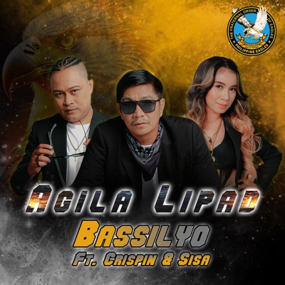 Agila Lipad (feat. Sisa & Crispin) - Single