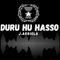Duru Hu Hasso - J. Arriola lyrics