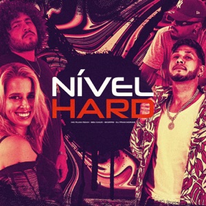 Nível Hard (feat. MC RUAN RZAN)