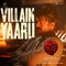 Villain Yaaru (From 